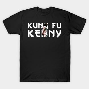 Kung Fu Kenny T-Shirt